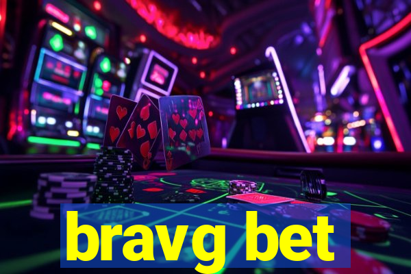 bravg bet